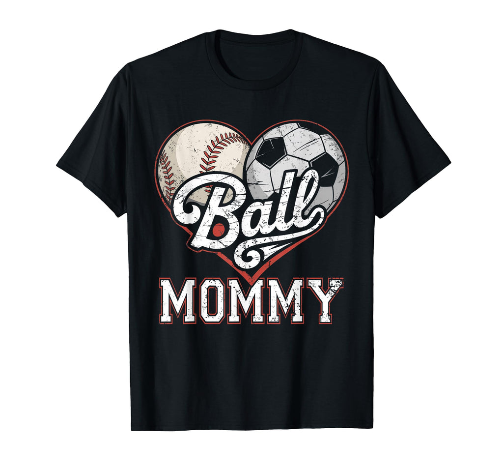 Ball Mommy Baseball Soccer Heart Mom T-Shirt - Trendy Graphic for Adults - T-Shirt, Sweatshirt, Hoodie