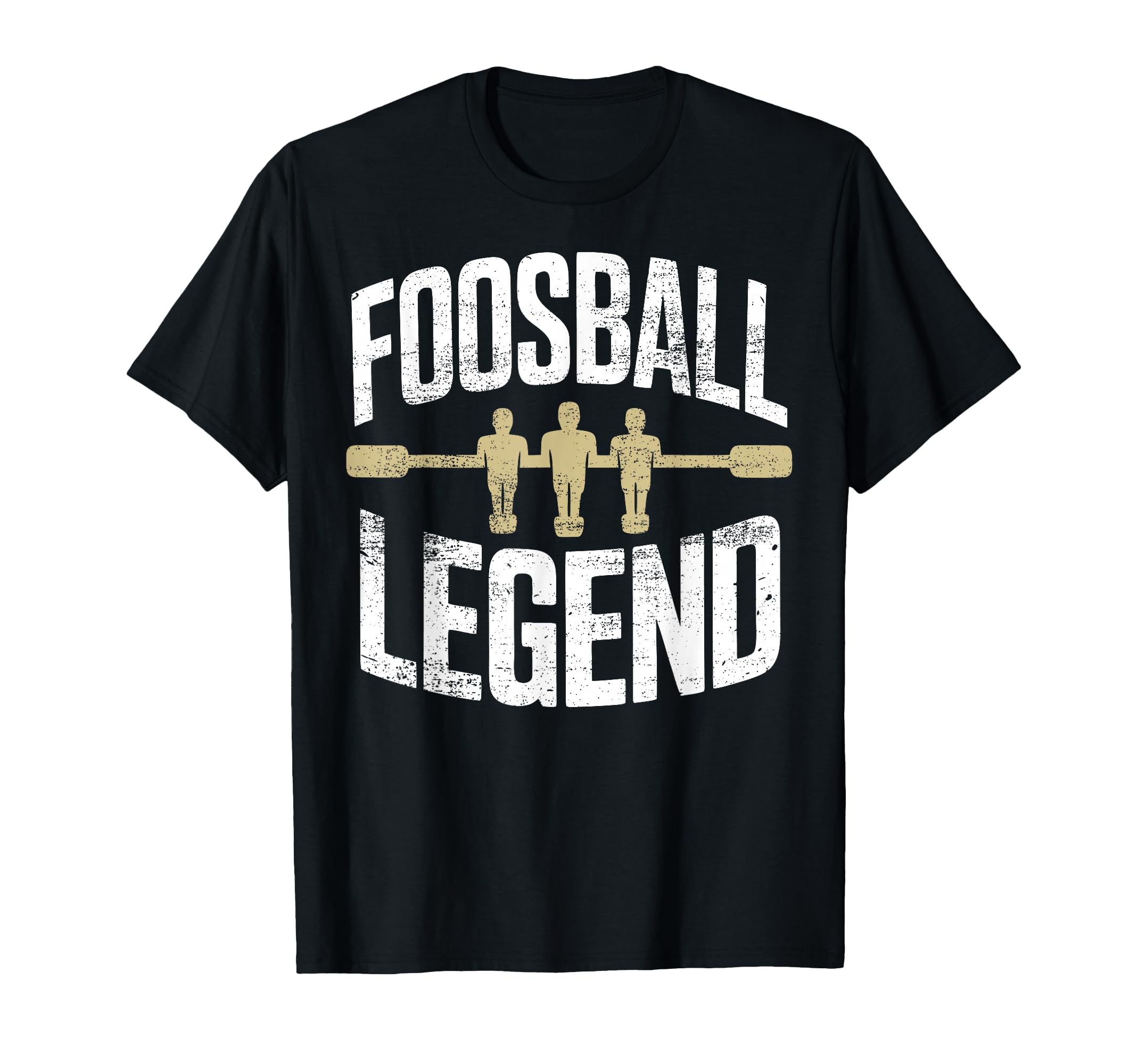 Foosball Table Soccer Foosball Legend T-Shirt - Unique Graphic Unisex - T-Shirt, Sweatshirt, Hoodie