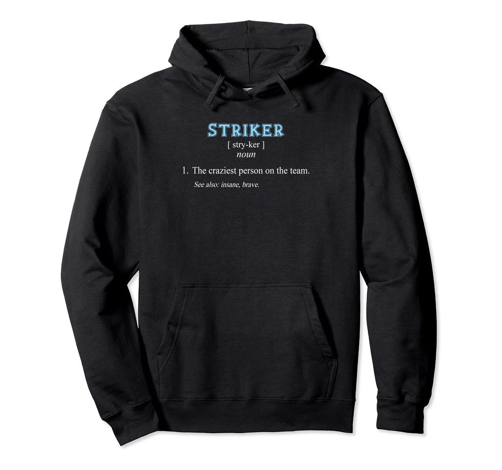 Football Soccer Funny Striker Hoodie - Custom Art Print for Adults - T-Shirt, Sweatshirt, Hoodie