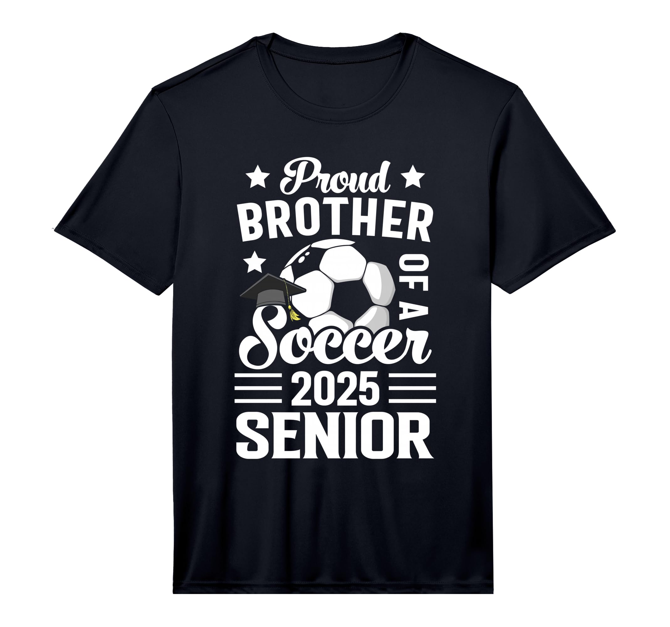 Proud Brother Soccer Senior Class 2025 T-Shirt - Graphic Print Men Women - T-Shirt, Sweatshirt, Hoodie