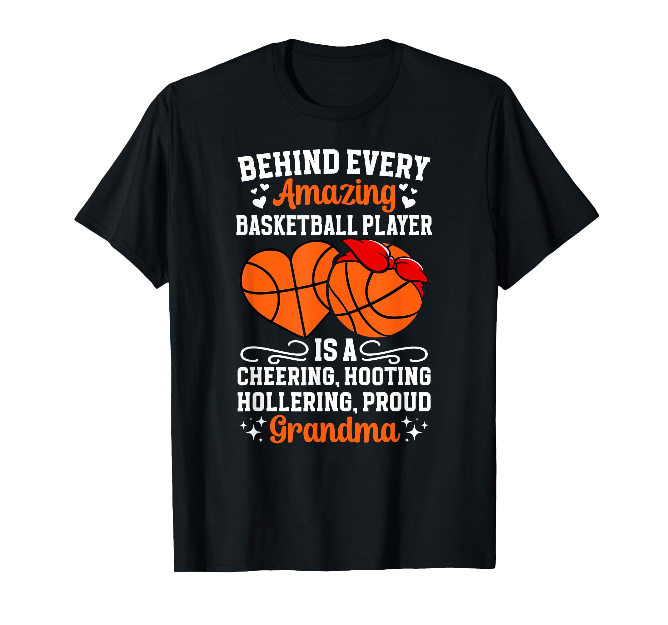 Proud Basketball Grandma Basketball T-Shirt - Novelty Apparel Unisex - T-Shirt, Sweatshirt, Hoodie