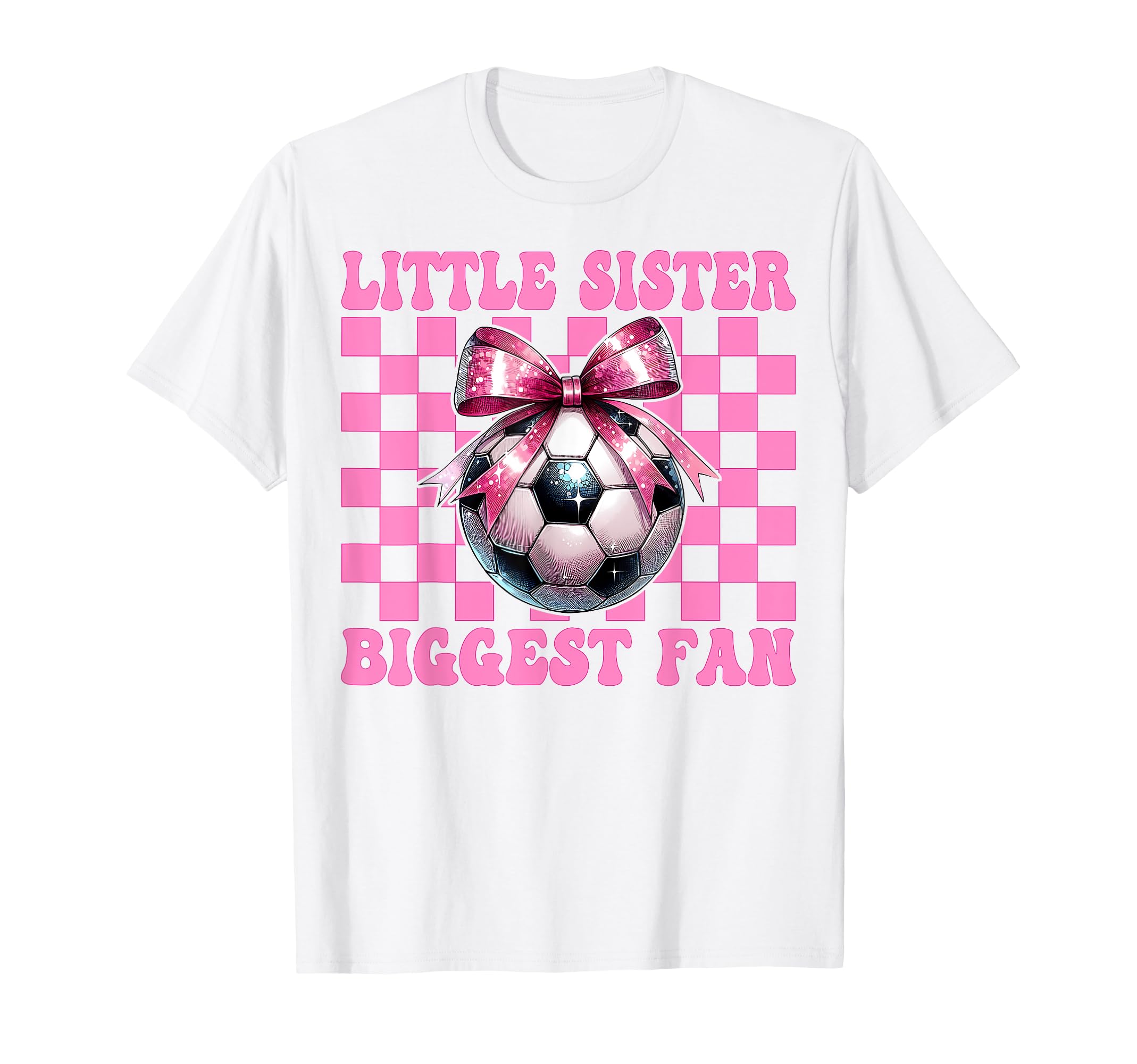 Soccer Sister Soccer Coquette Little T-Shirt - Casual Everyday Wear Unisex - T-Shirt, Sweatshirt, Hoodie