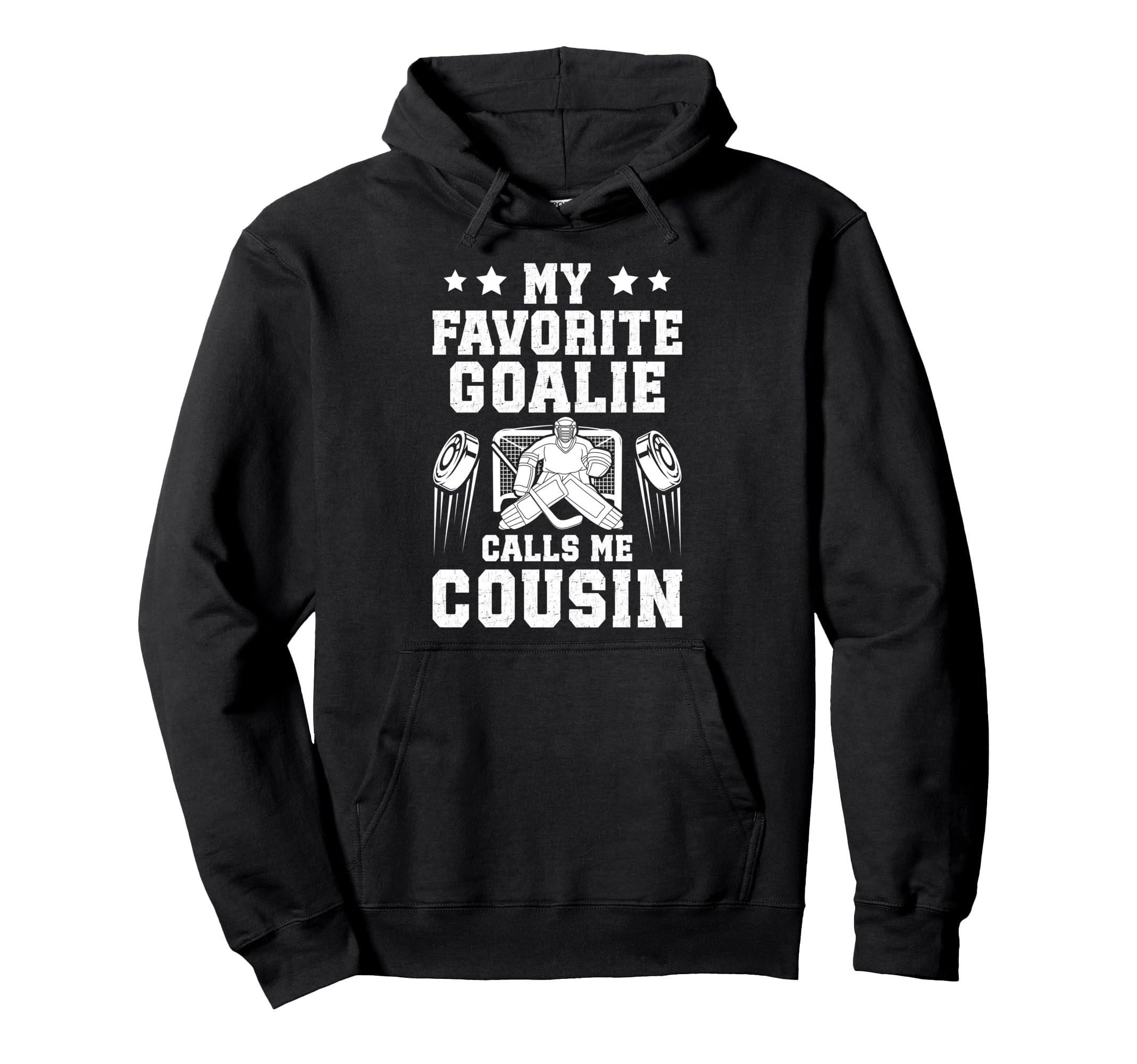 Proud Ice Hockey Goalie Cousin Hoodie - Aesthetic Graphic for Adults - T-Shirt, Sweatshirt, Hoodie