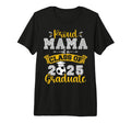 Proud Mama Class 2025 Graduate Soccer T-Shirt - Trendy Graphic Unisex - T-Shirt, Sweatshirt, Hoodie