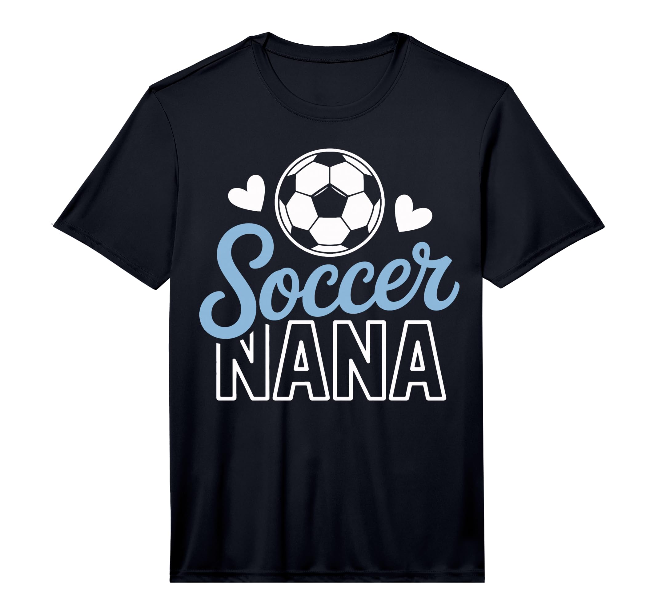 Soccer Nana Proud Grandmas Supporting T-Shirt - Trendy Graphic for Adults - T-Shirt, Sweatshirt, Hoodie