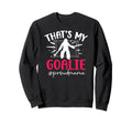Proud Field Hockey Goalie Mama Field Sweatshirt - Graphic Print Men Women - T-Shirt, Sweatshirt, Hoodie