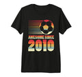Awesome Since 2010 Soccer 16Th Birthday T-Shirt - Streetwear Style Unisex - T-Shirt, Sweatshirt, Hoodie
