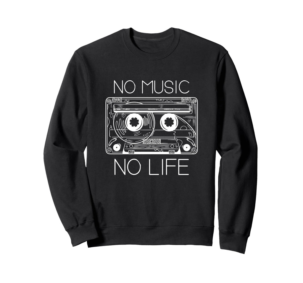 Cassette Tape No Music No Life Sweatshirt - Custom Art Print for Adults - T-Shirt, Sweatshirt, Hoodie