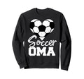 Soccer Oma Heart Funny Heartfelt Love Sweatshirt - Novelty Apparel Unisex - T-Shirt, Sweatshirt, Hoodie