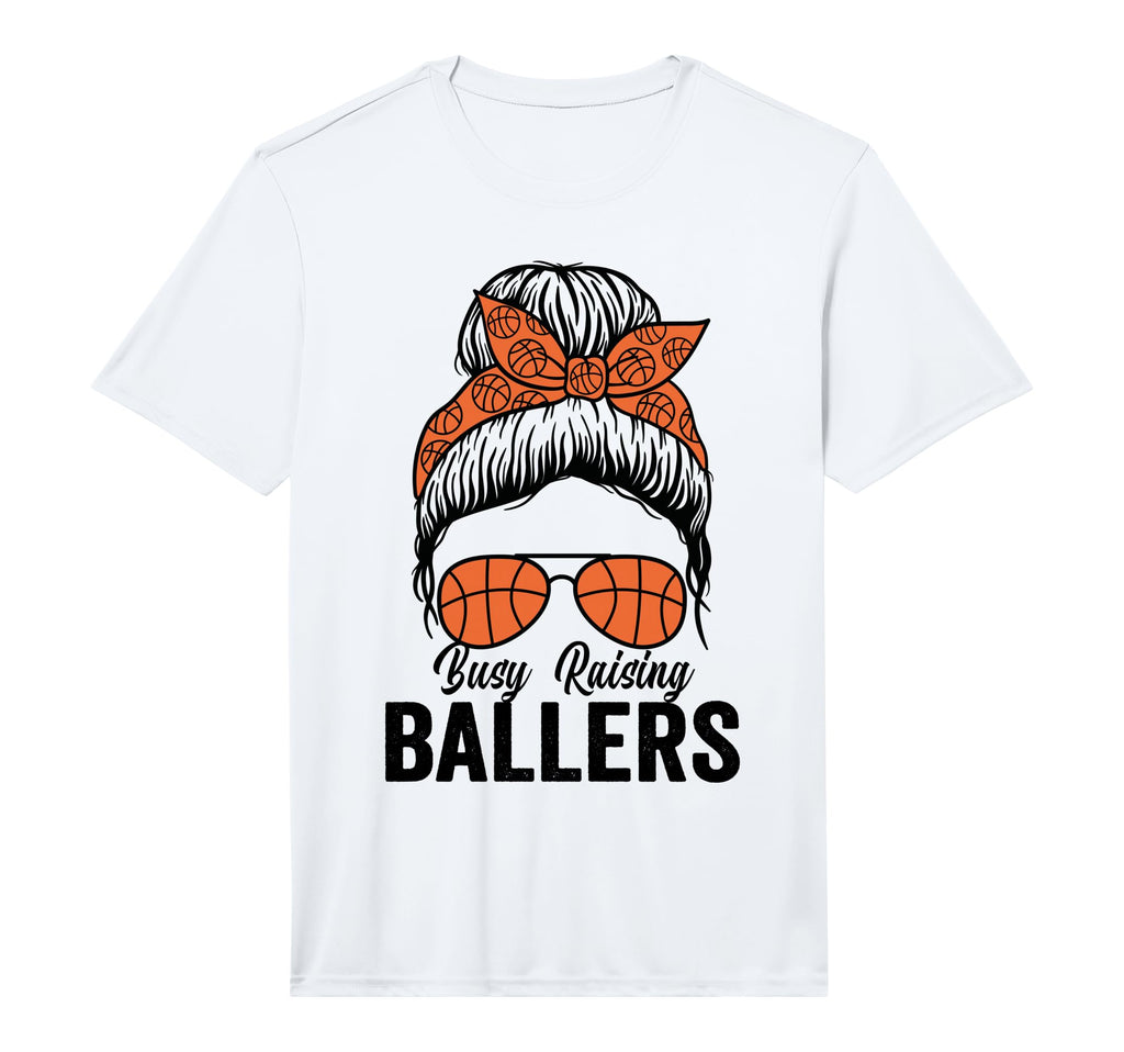 Mens Busy Raising Ballers Basketball T-Shirt - Streetwear Style Unisex - T-Shirt, Sweatshirt, Hoodie