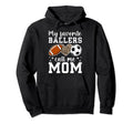 My Favorite Ballers Call Me Mom Hoodie - Aesthetic Graphic for Adults - T-Shirt, Sweatshirt, Hoodie