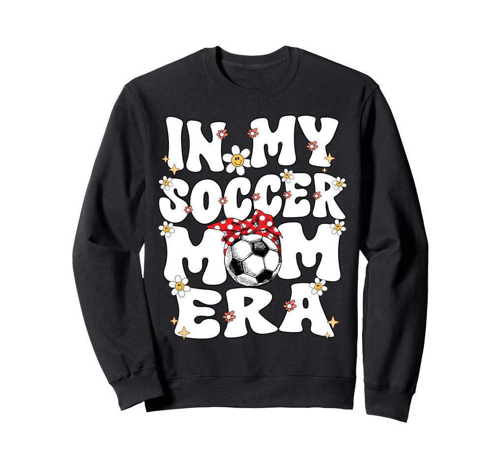 My Soccer Mom Era Groovy Soccer Mom Sweatshirt - Unique Graphic Men Women - T-Shirt, Sweatshirt, Hoodie