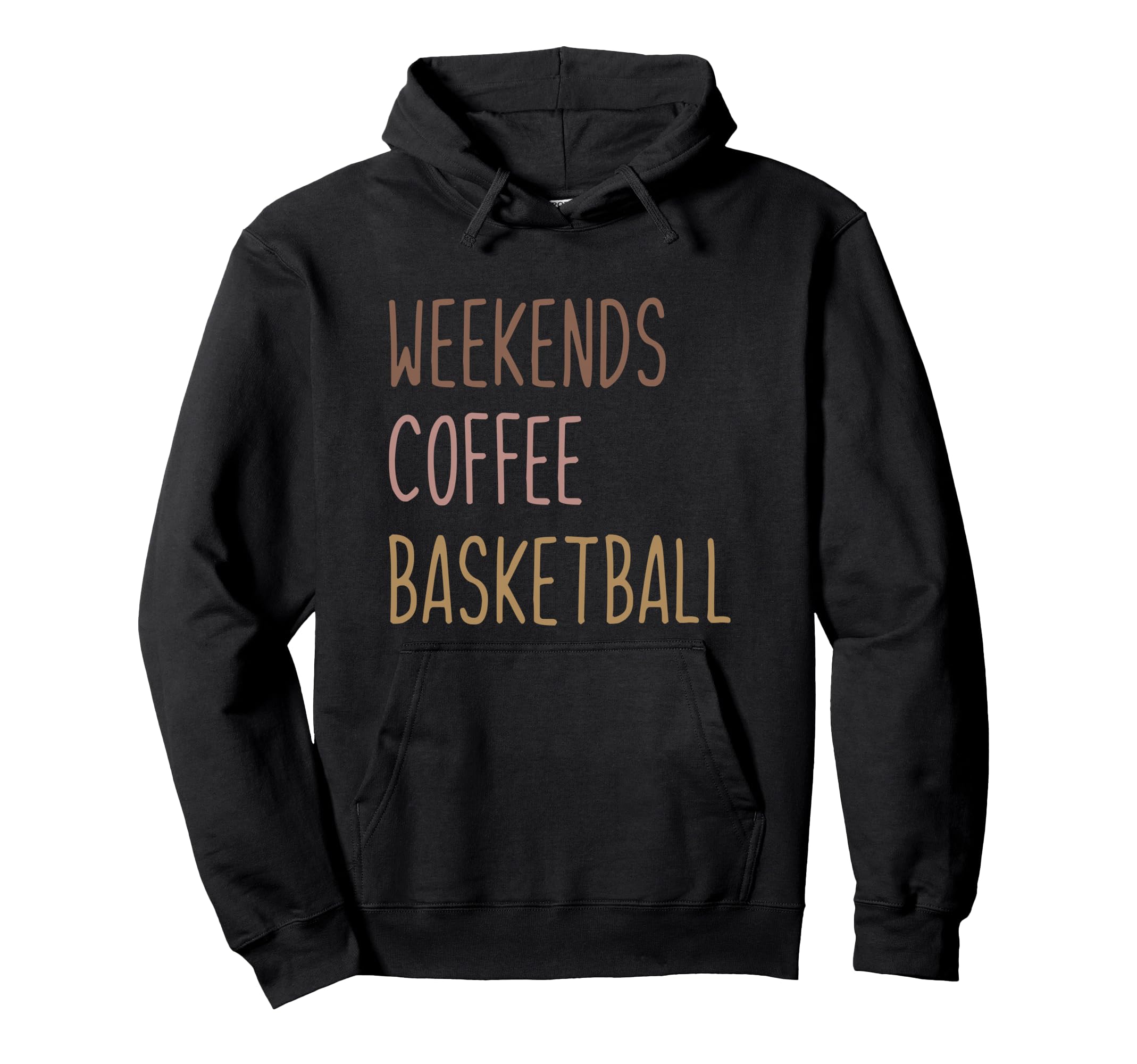 Weekends Coffee Basketball Hoodie - Unique Graphic Unisex - T-Shirt, Sweatshirt, Hoodie