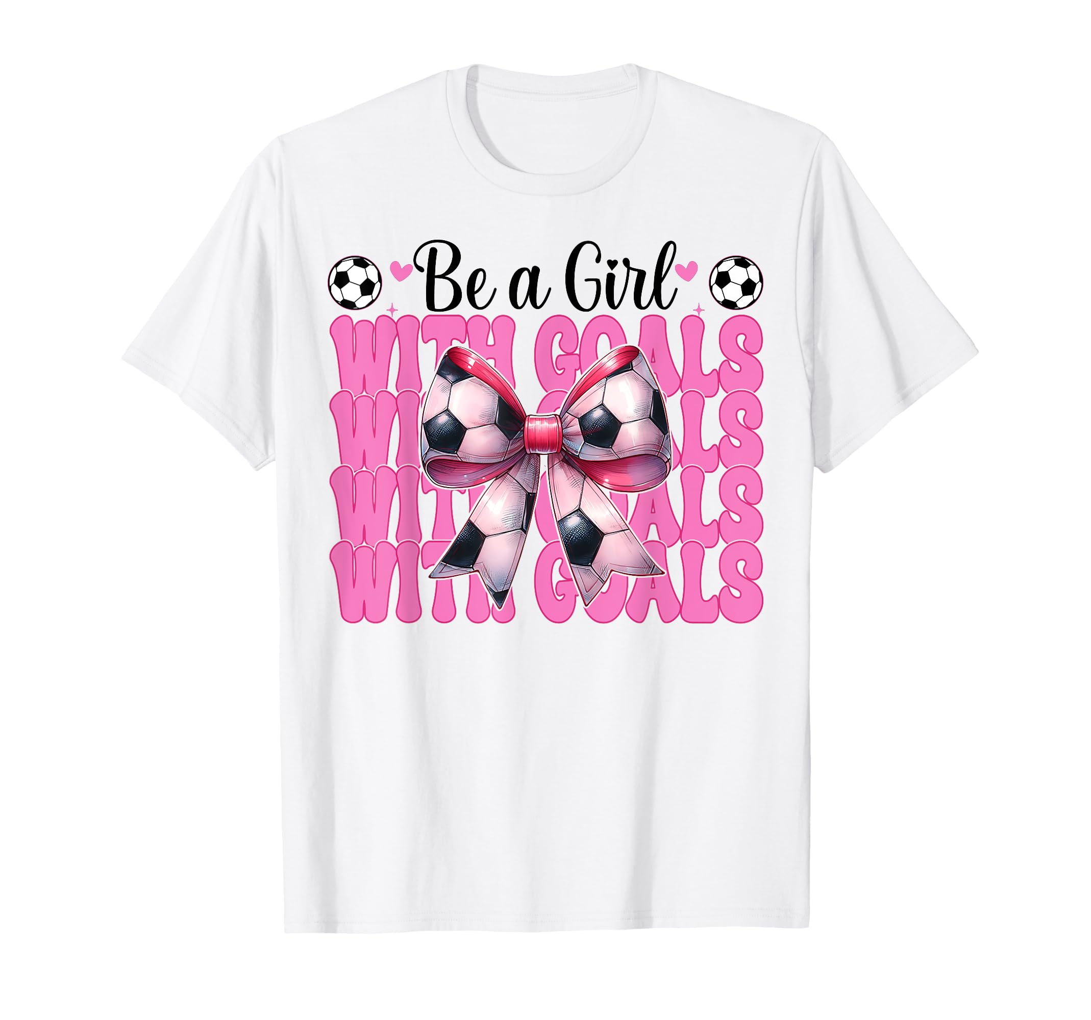 Soccer Mom Mama Mothers Day Be Goals T-Shirt - Graphic Print Men Women - T-Shirt, Sweatshirt, Hoodie