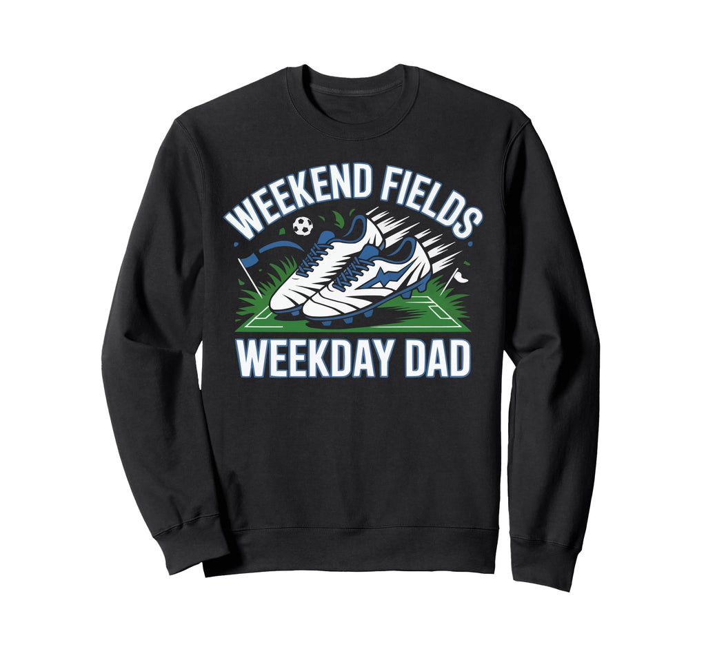 Soccer Player Soccer Dad Kick Sweatshirt - Casual Everyday Wear for Adults - T-Shirt, Sweatshirt, Hoodie