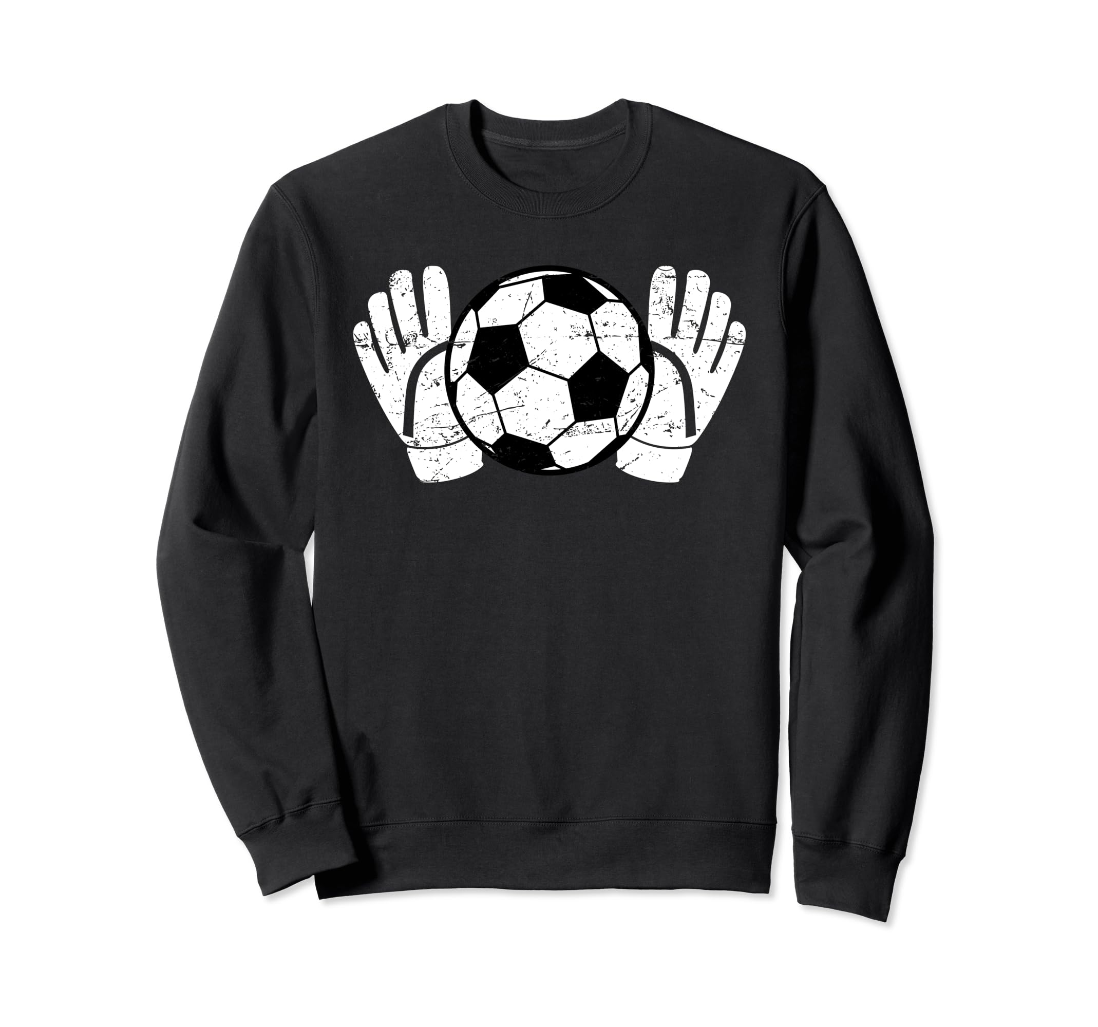 Soccer Goalkeeper Proud Soccer Sweatshirt - Fun Novelty Design for Adults - T-Shirt, Sweatshirt, Hoodie