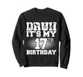 Bruh Its My 17Th Birthday Soccer Sweatshirt - Minimalist Print for Adults - T-Shirt, Sweatshirt, Hoodie