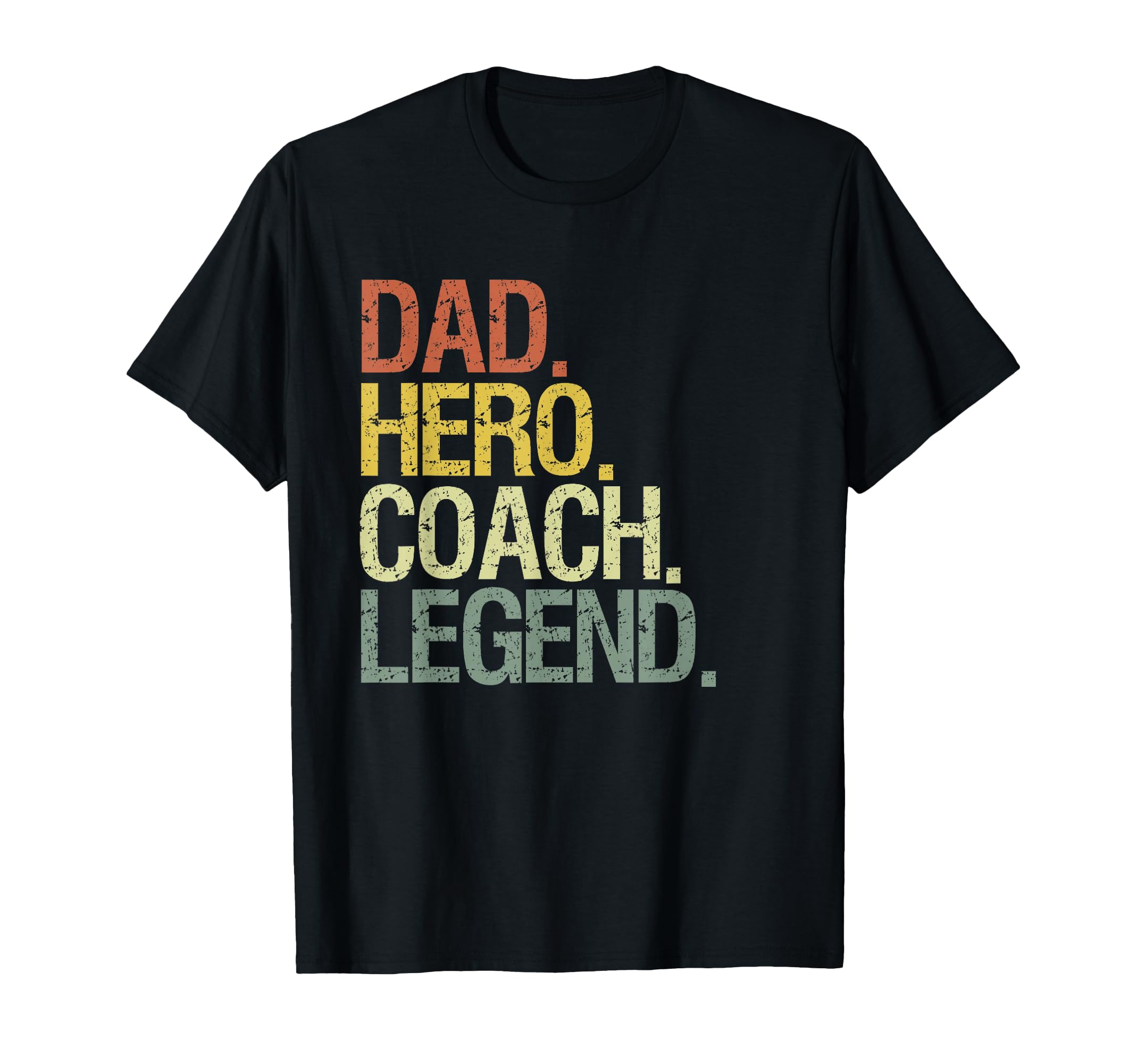 Dad Hero Coach Legend Designs Hoodie - Novelty Apparel for Adults - T-Shirt, Sweatshirt, Hoodie