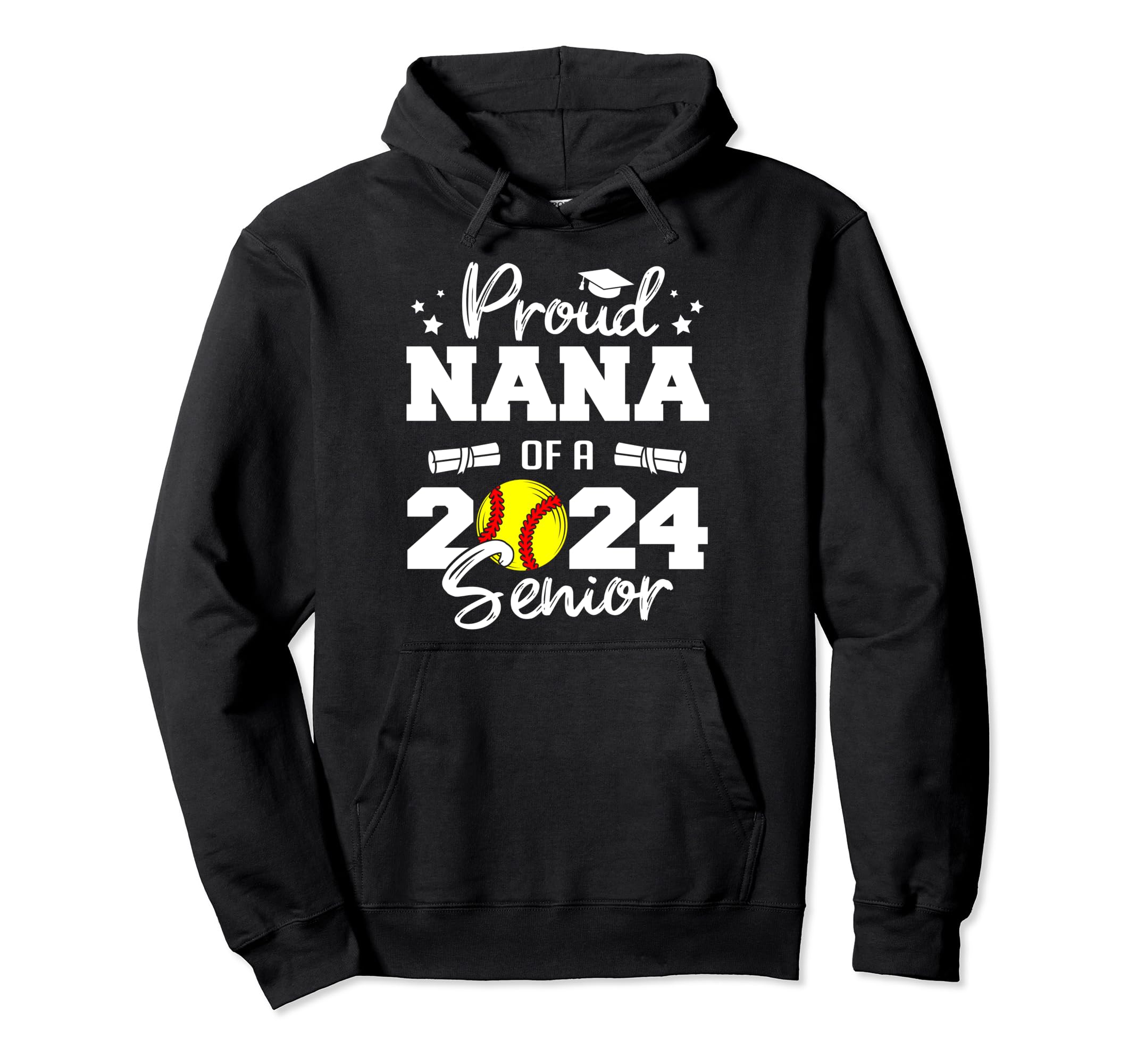 Proud Nana 2024 Senior Funny Softball Hoodie - Novelty Apparel for Adults - T-Shirt, Sweatshirt, Hoodie