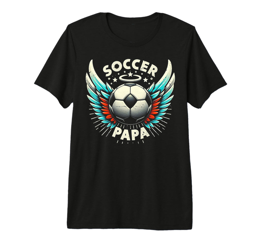 Soccer Papa Family Matching Dad T-Shirt - Custom Art Print Men Women - T-Shirt, Sweatshirt, Hoodie