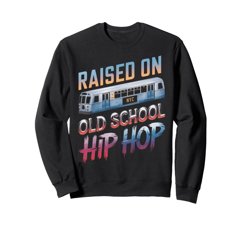 Raised Old School Hip Hop Cassette Sweatshirt - Aesthetic Graphic Unisex - T-Shirt, Sweatshirt, Hoodie