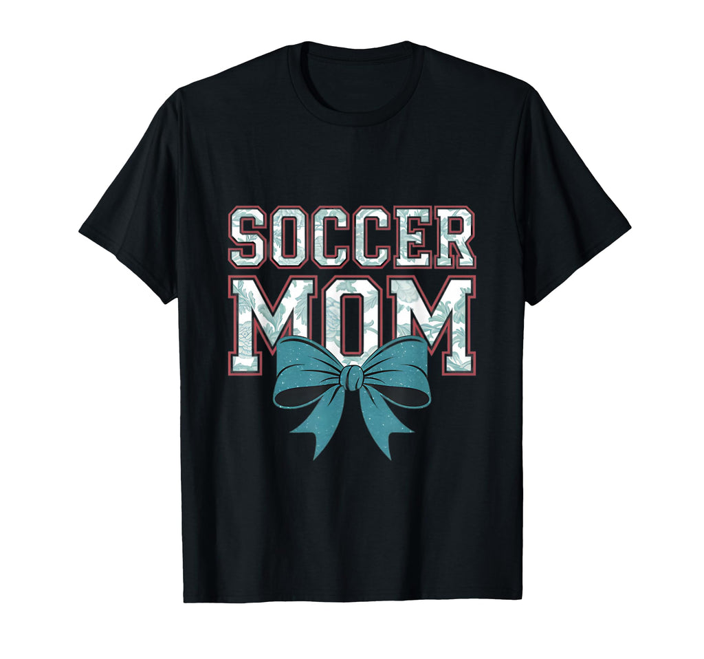 Soccer Mom Coquette Bow Mothers Day T-Shirt - Fun Novelty Design Men Women - T-Shirt, Sweatshirt, Hoodie