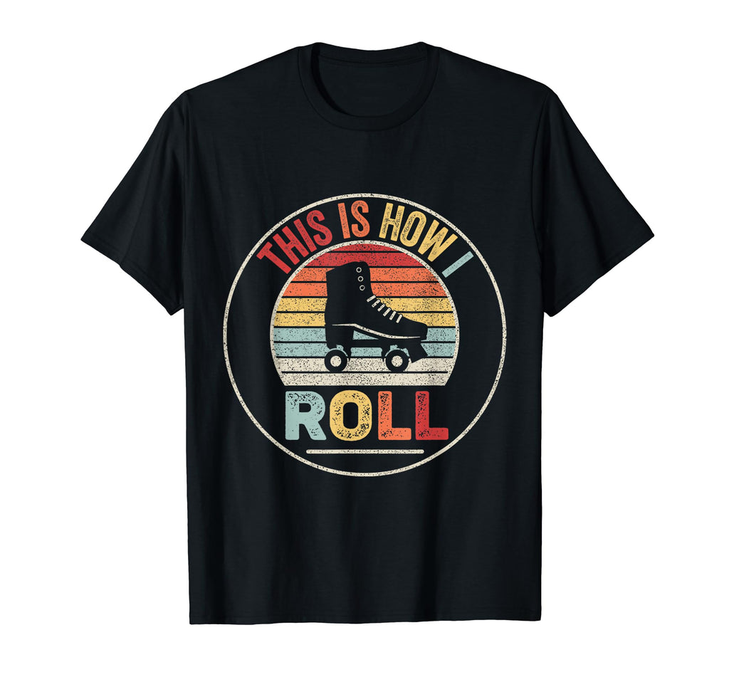 This How I Roll Roller Skates T-Shirt - Minimalist Print for Adults - T-Shirt, Sweatshirt, Hoodie