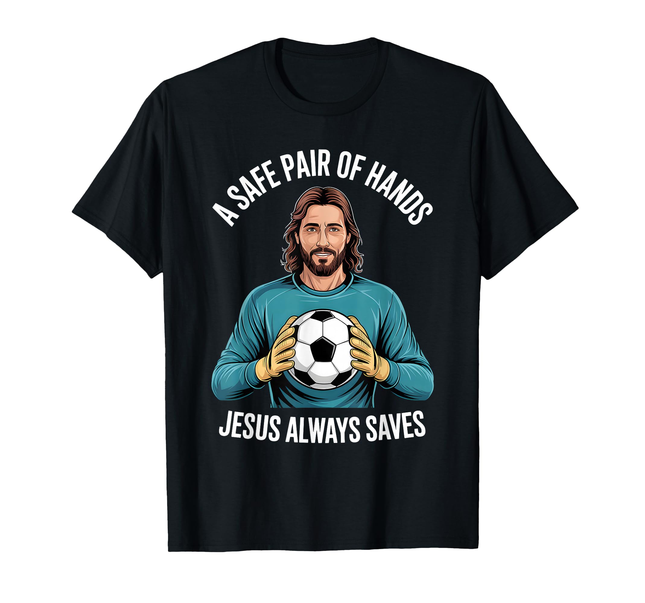 Funny Jesus Football Soccer T-Shirt - Fun Novelty Design for Adults - T-Shirt, Sweatshirt, Hoodie