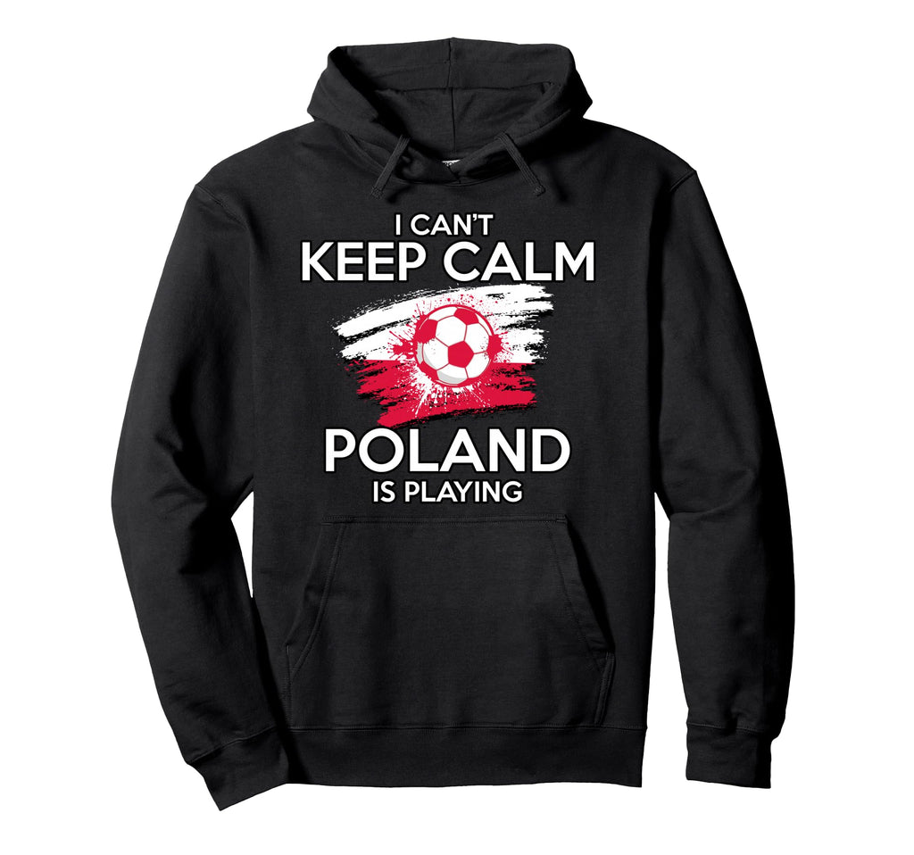 Poland Football Fan Soccer Game Player Hoodie - Streetwear Style Men Women - T-Shirt, Sweatshirt, Hoodie