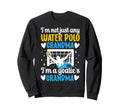 Im Water Polo Goalie Grandma Sweatshirt - Casual Everyday Wear for Adults - T-Shirt, Sweatshirt, Hoodie