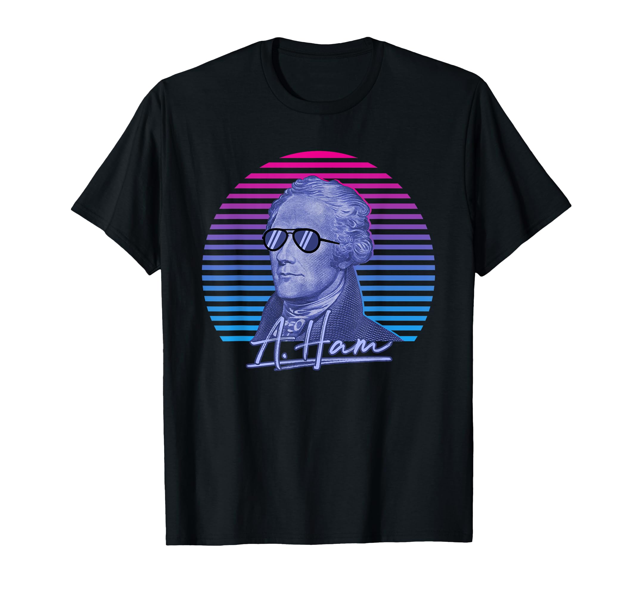 Alexander Hamilton Ham Funny Merica T-Shirt - Unique Graphic Men Women - T-Shirt, Sweatshirt, Hoodie
