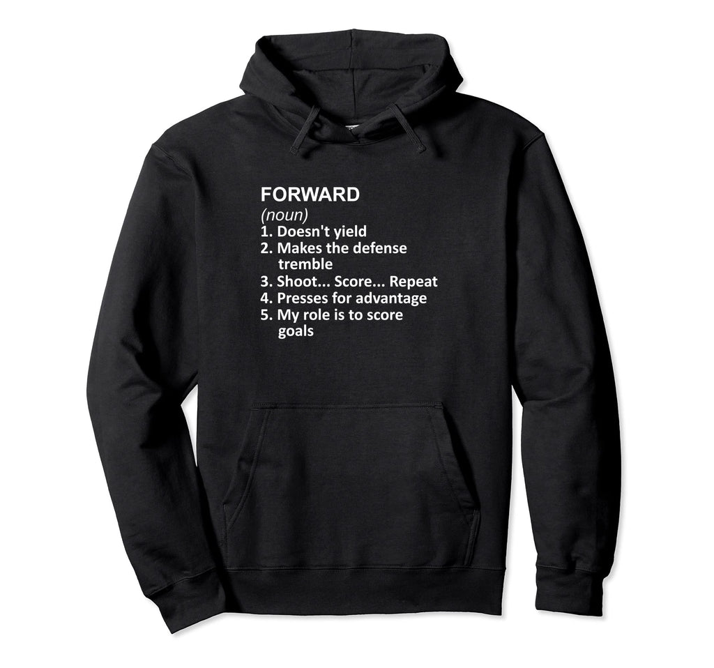 Funny Word Definition Soccer Forward Hoodie - Aesthetic Graphic Men Women - T-Shirt, Sweatshirt, Hoodie