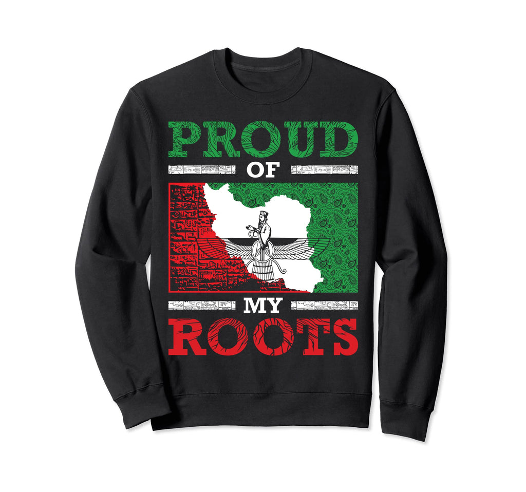 Iran Iranian Persian Irani Sweatshirt - Casual Everyday Wear for Adults - T-Shirt, Sweatshirt, Hoodie