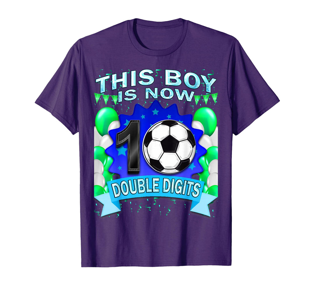 This Now 10 Double Digits Soccer 10 T-Shirt - Casual Everyday Wear Unisex - T-Shirt, Sweatshirt, Hoodie