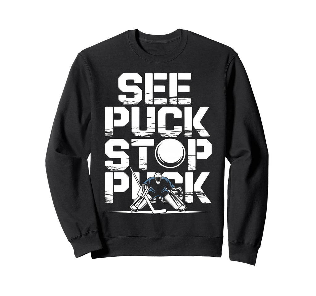 Netminder Ice Hockey Goalkeeper Goalie Sweatshirt - Novelty Apparel Unisex - T-Shirt, Sweatshirt, Hoodie