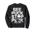 Netminder Ice Hockey Goalkeeper Goalie Sweatshirt - Novelty Apparel Unisex - T-Shirt, Sweatshirt, Hoodie