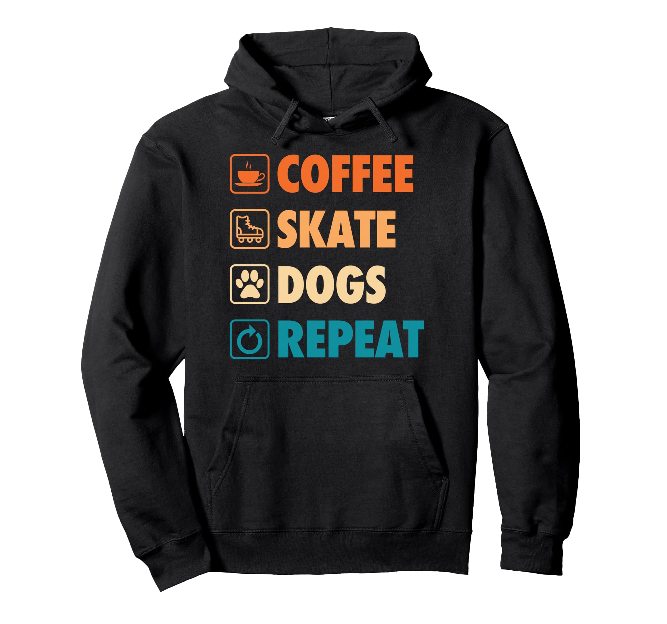 Coffee Skate Dogs Repeat Roller Skating Hoodie - Novelty Apparel Unisex - T-Shirt, Sweatshirt, Hoodie