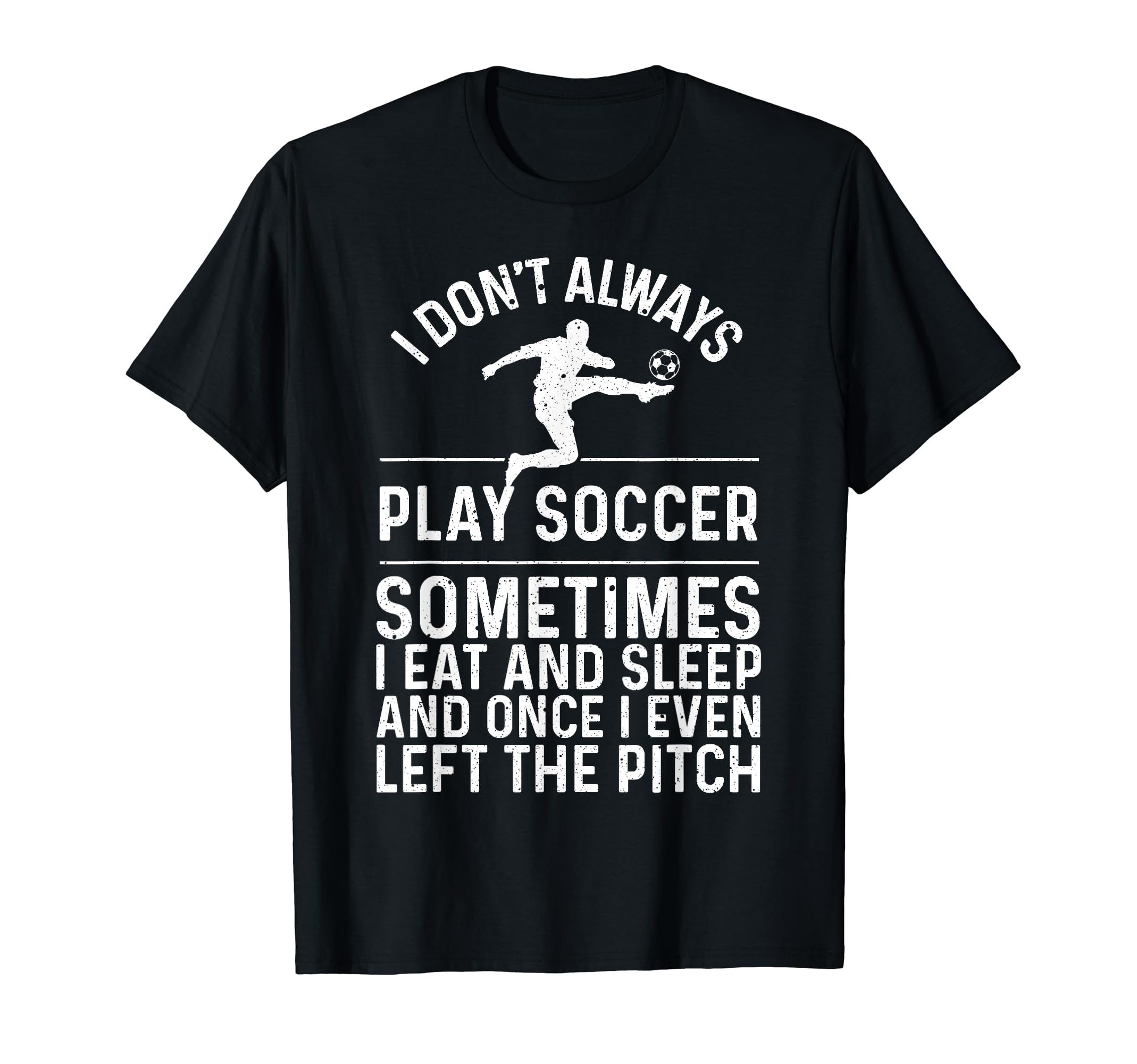 Soccer Art Soccer Player T-Shirt - Casual Everyday Wear for Adults - T-Shirt, Sweatshirt, Hoodie
