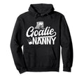 Ice Hockey Goalie Nanny Ice Hockey Hoodie - Minimalist Print Unisex - T-Shirt, Sweatshirt, Hoodie