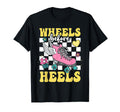 Wheels Before Heels Roller Skating T-Shirt - Custom Art Print Men Women - T-Shirt, Sweatshirt, Hoodie