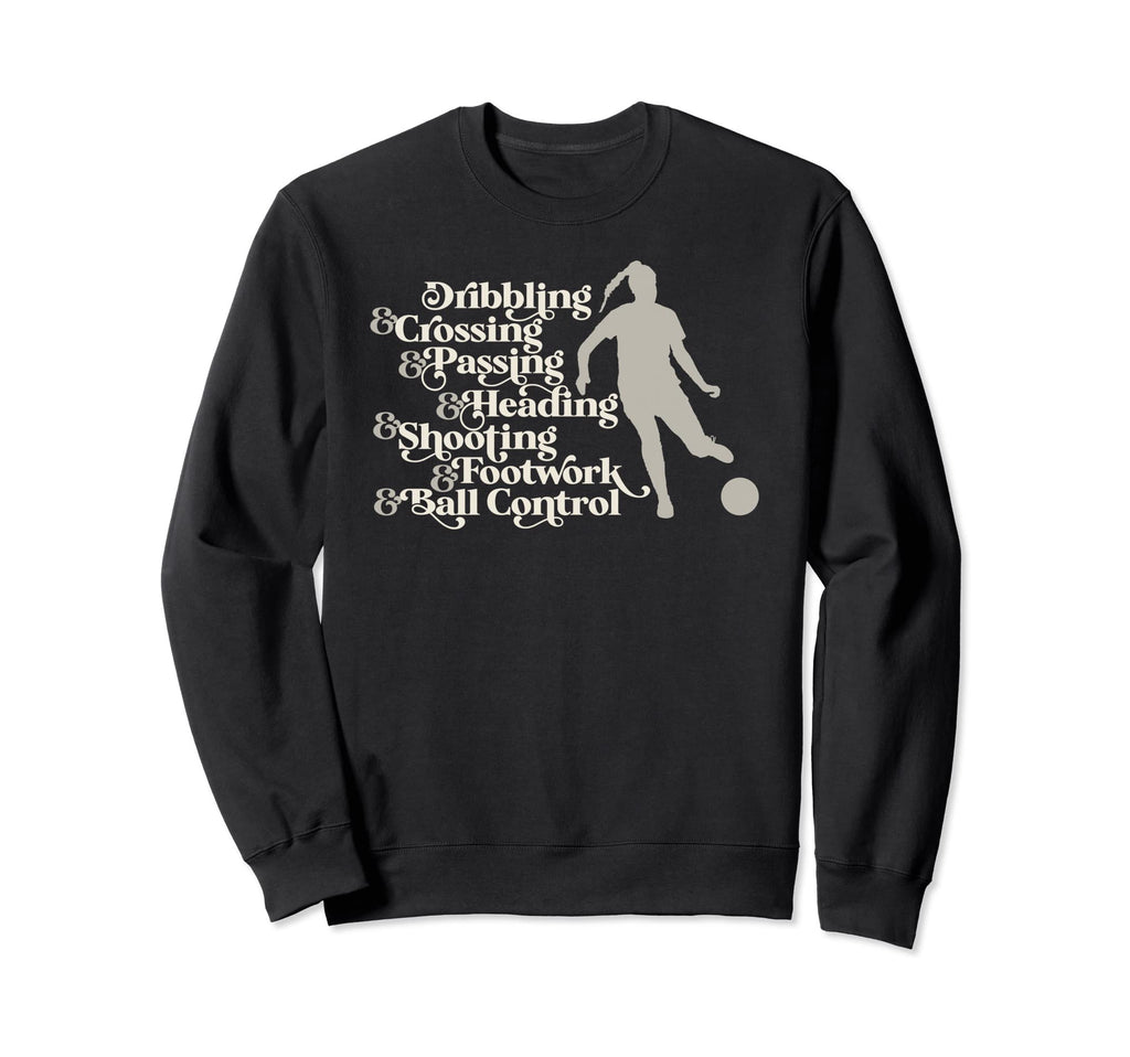 Womens Soccer Player Coach Drills Sweatshirt - Novelty Apparel for Adults - T-Shirt, Sweatshirt, Hoodie