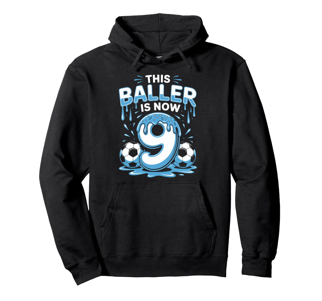 Baller Is Now 9 Ice Cream Drip Game Hoodie - Custom Art Print Men Women - T-Shirt, Sweatshirt, Hoodie