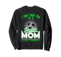 I Cant Hear You Im Soccer Mom Sweatshirt - Casual Everyday Wear Unisex - T-Shirt, Sweatshirt, Hoodie
