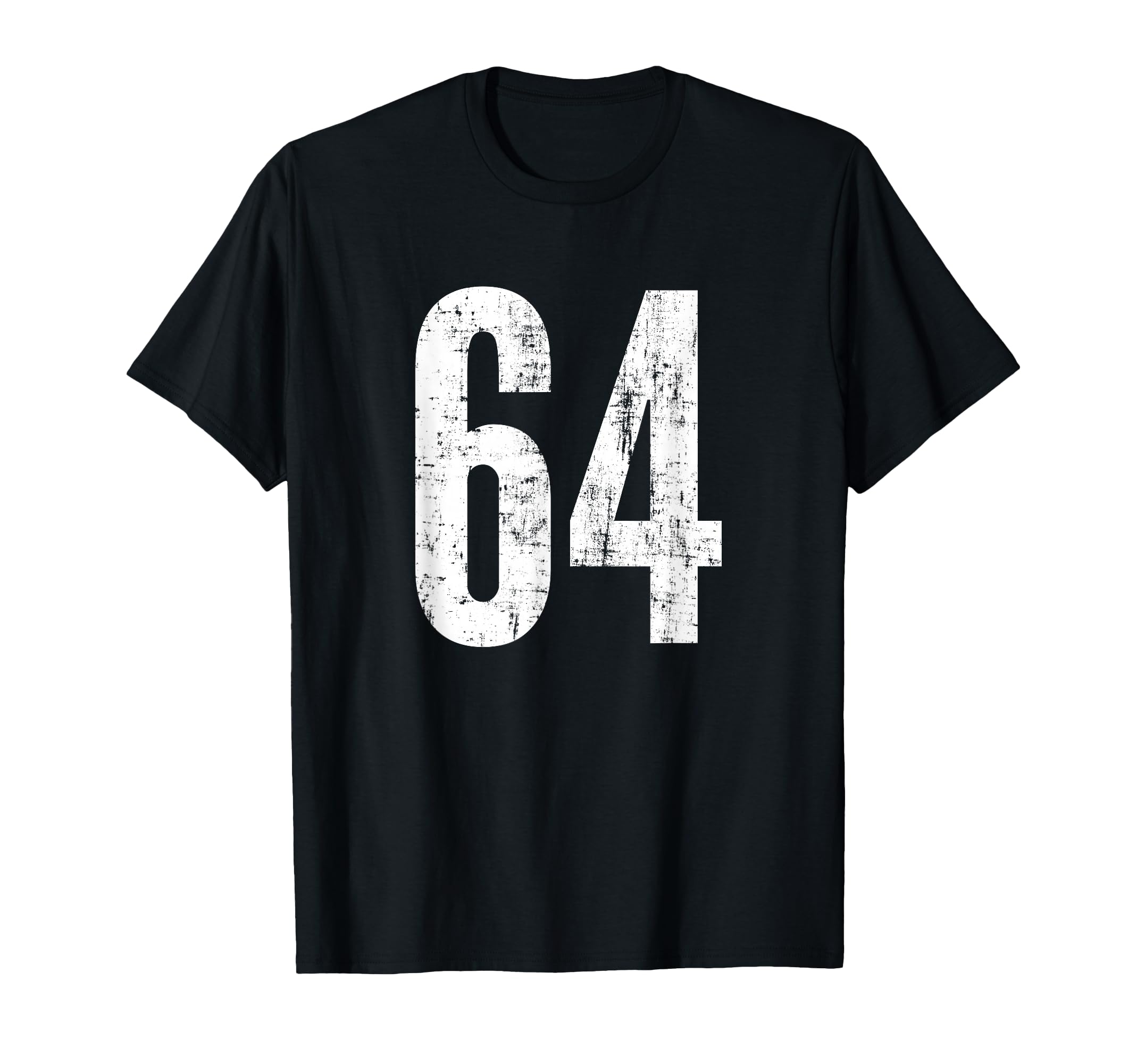 Number 64 Sixty Four Distressed T-Shirt - Custom Art Print for Adults - T-Shirt, Sweatshirt, Hoodie