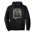 My Favorite Soccer Player Calls Me Hoodie - Novelty Apparel for Adults - T-Shirt, Sweatshirt, Hoodie