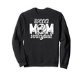 Soccer Volleyball Mom Ballers Sweatshirt - Novelty Apparel Men Women - T-Shirt, Sweatshirt, Hoodie