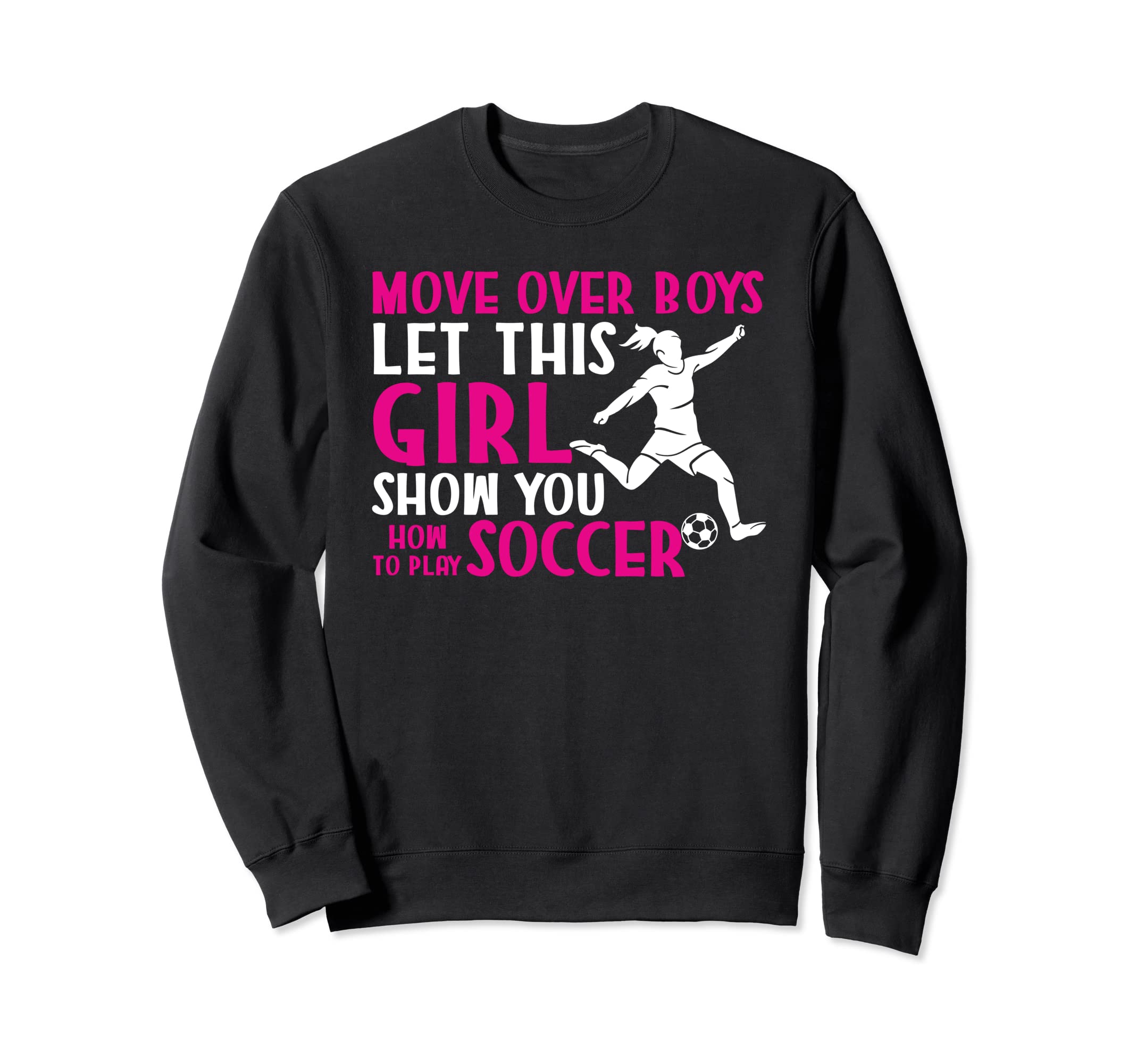 Soccer Player Let This Show You Sweatshirt - Streetwear Style Men Women - T-Shirt, Sweatshirt, Hoodie