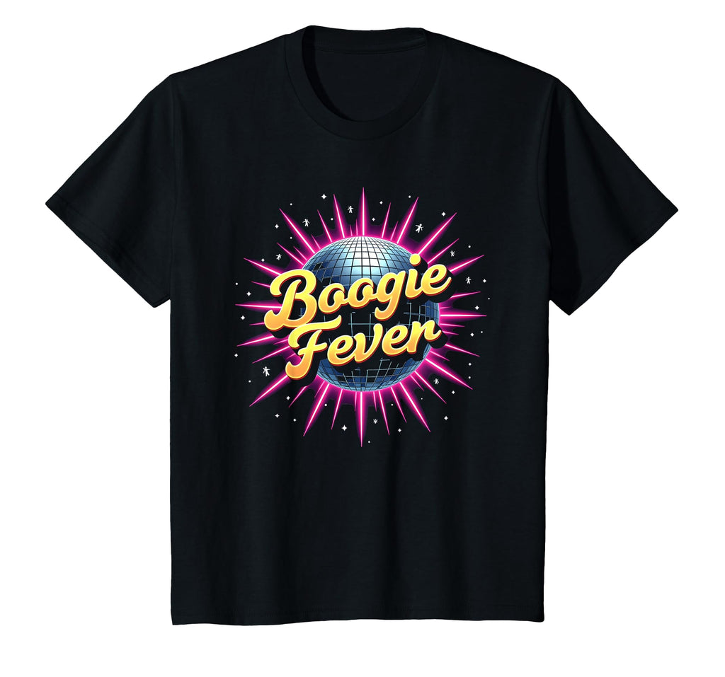 Disco Boogie Fever Dance Party Funky T-Shirt - Casual Everyday Wear Unisex - T-Shirt, Sweatshirt, Hoodie