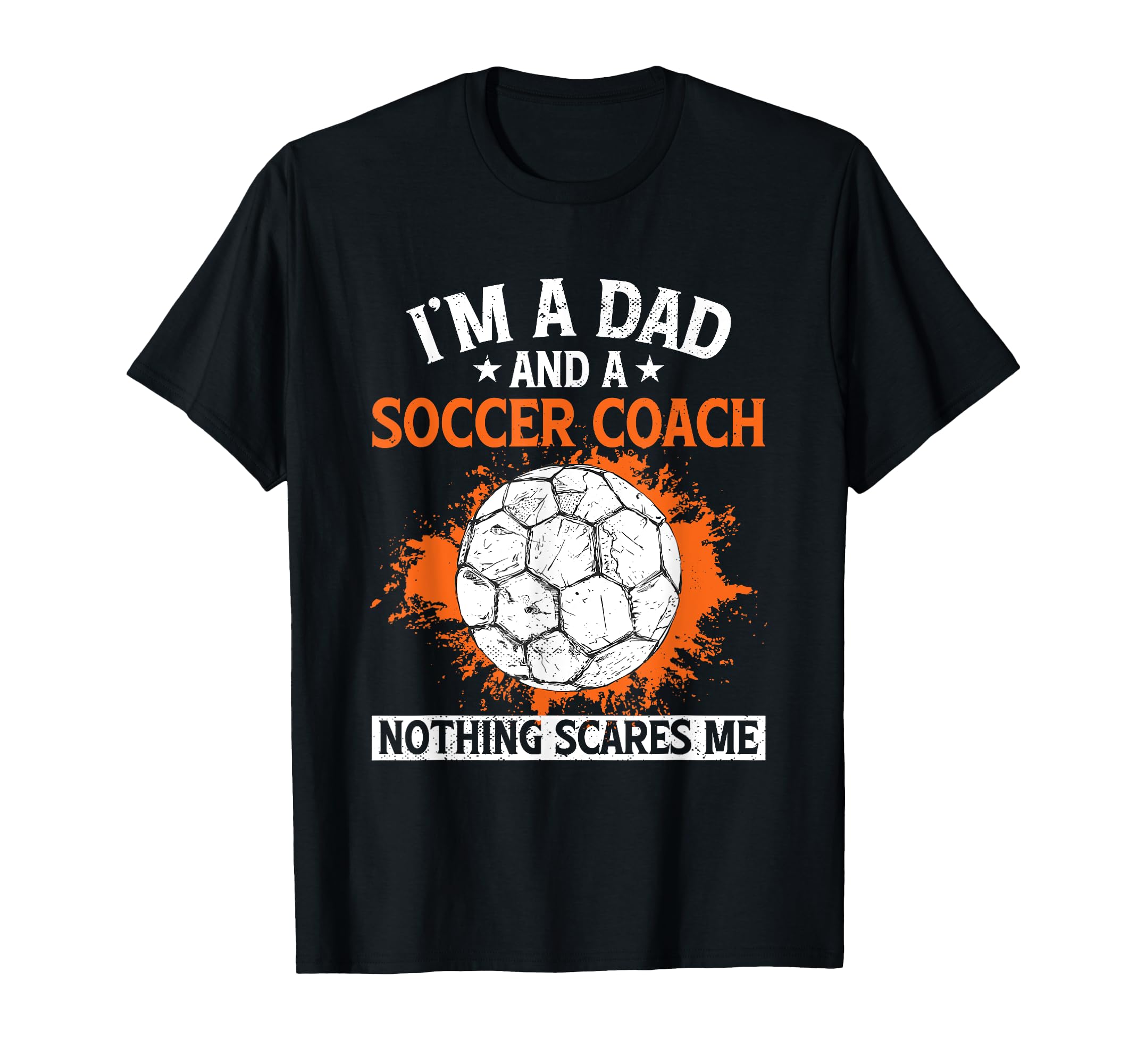 Coaching Soccer Dad Coach Soccer Coach T-Shirt - Graphic Print for Adults - T-Shirt, Sweatshirt, Hoodie