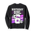 6 Years Old 6Th Birthday Gift Bday Sweatshirt - Aesthetic Graphic Unisex - T-Shirt, Sweatshirt, Hoodie